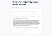 Submission to the Competition and Markets Authority regarding the proposed merger between Getty Images and Shutterstock.
